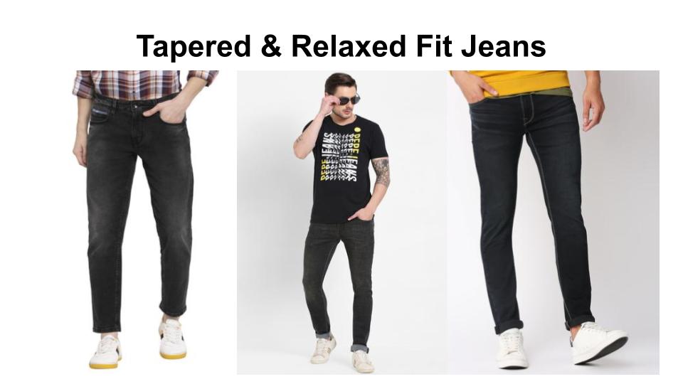 Tapered vs Relaxed Fit Jeans – When, Where and How of it All ...